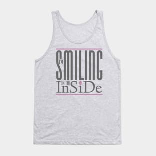 I’m Smiling On The Inside 05grey-pink Tank Top